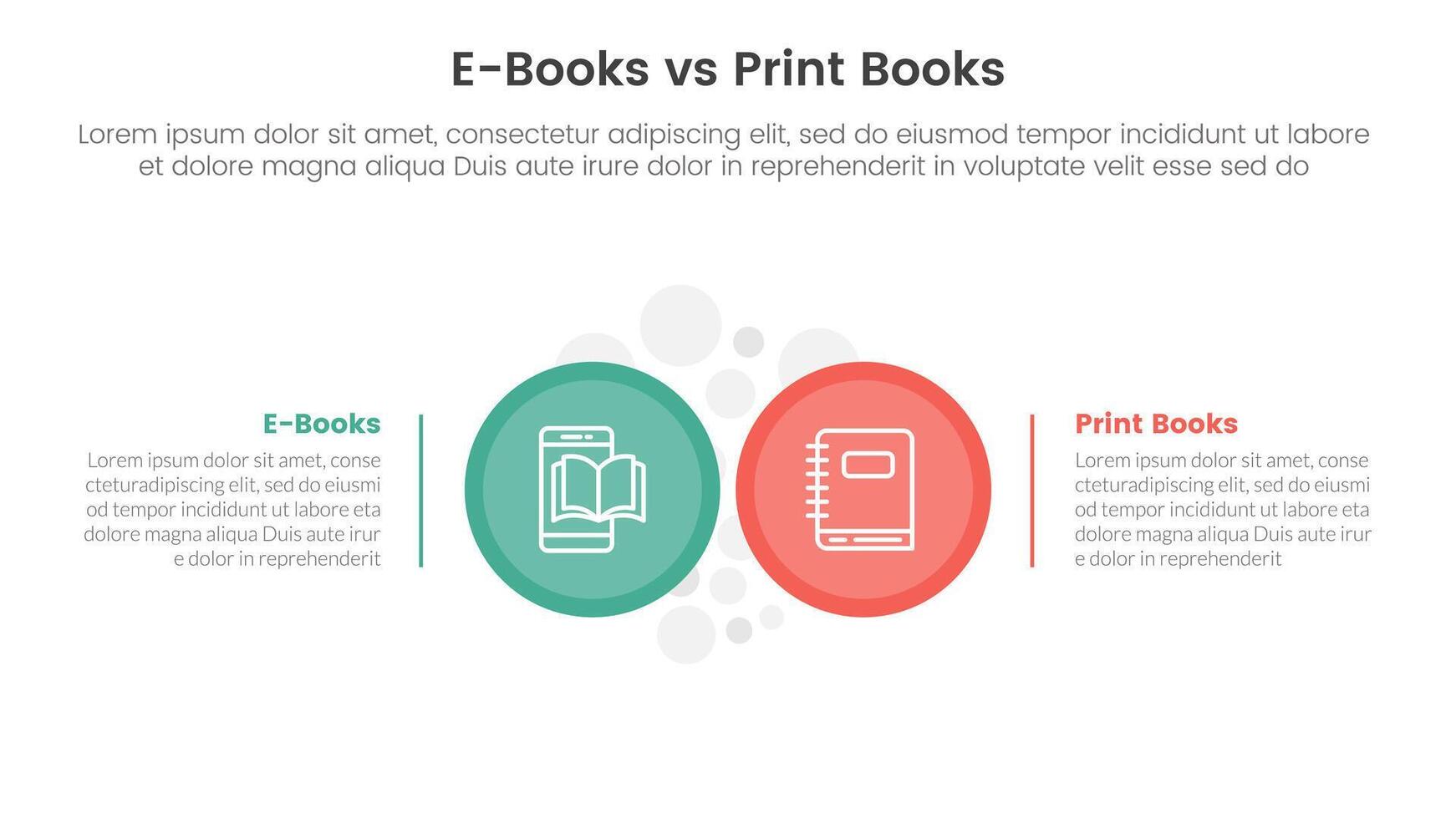 ebook vs physical book comparison concept for infographic template banner with big circle side by side with two point list information vector