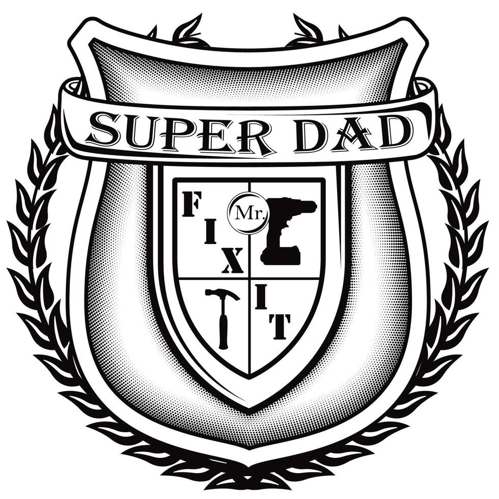 Super Dad Shield with Mr Fix It vector