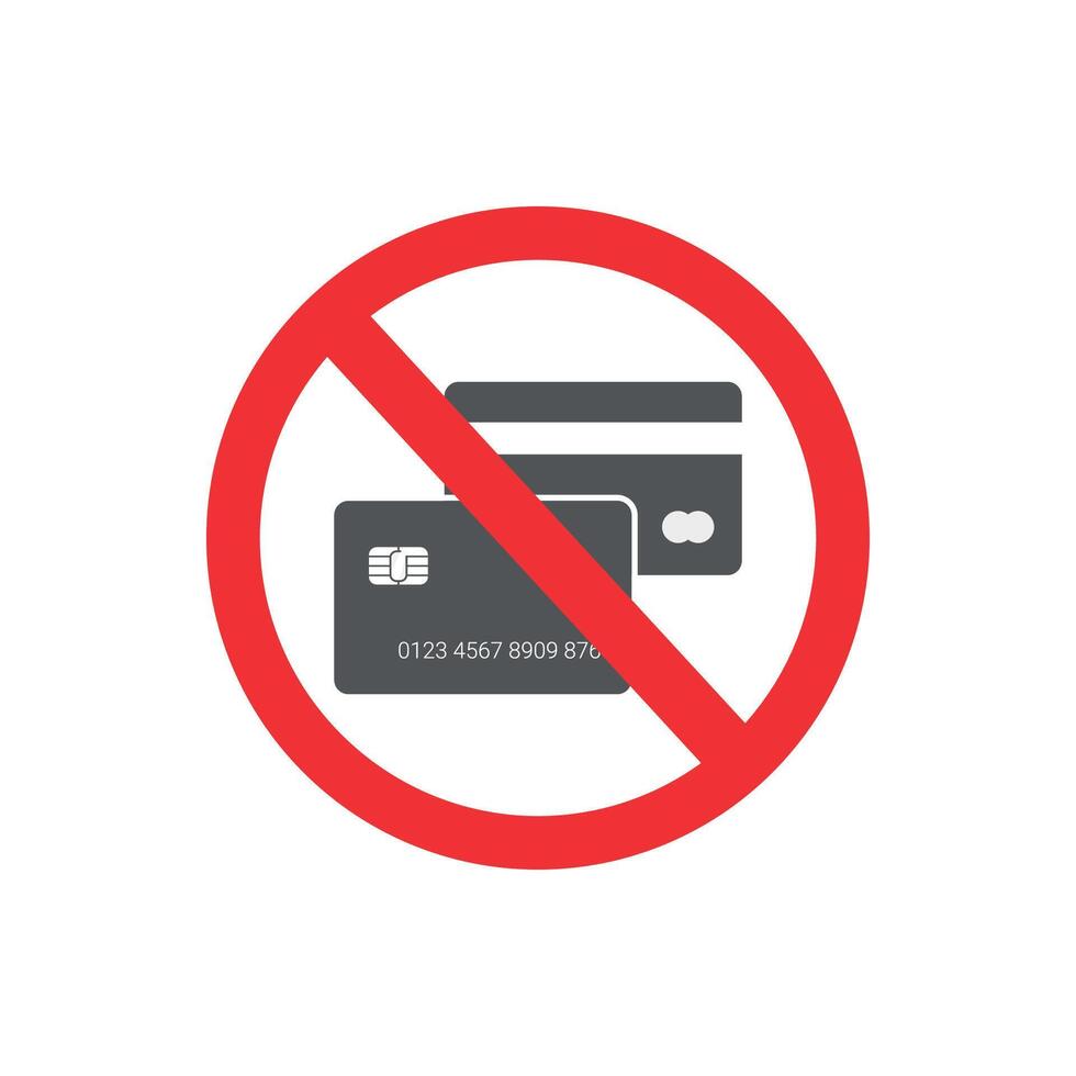 design template prohibited from using credit cards, cash only, flat design. vector