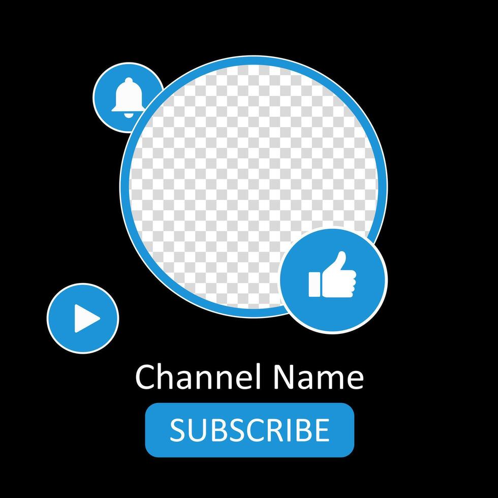Template for channel photo and name. Empty space to place your content. Like button, Subscribe, bell, turn on the notifications, play, hosting, blue colors, attracting subscribers, advertising vector