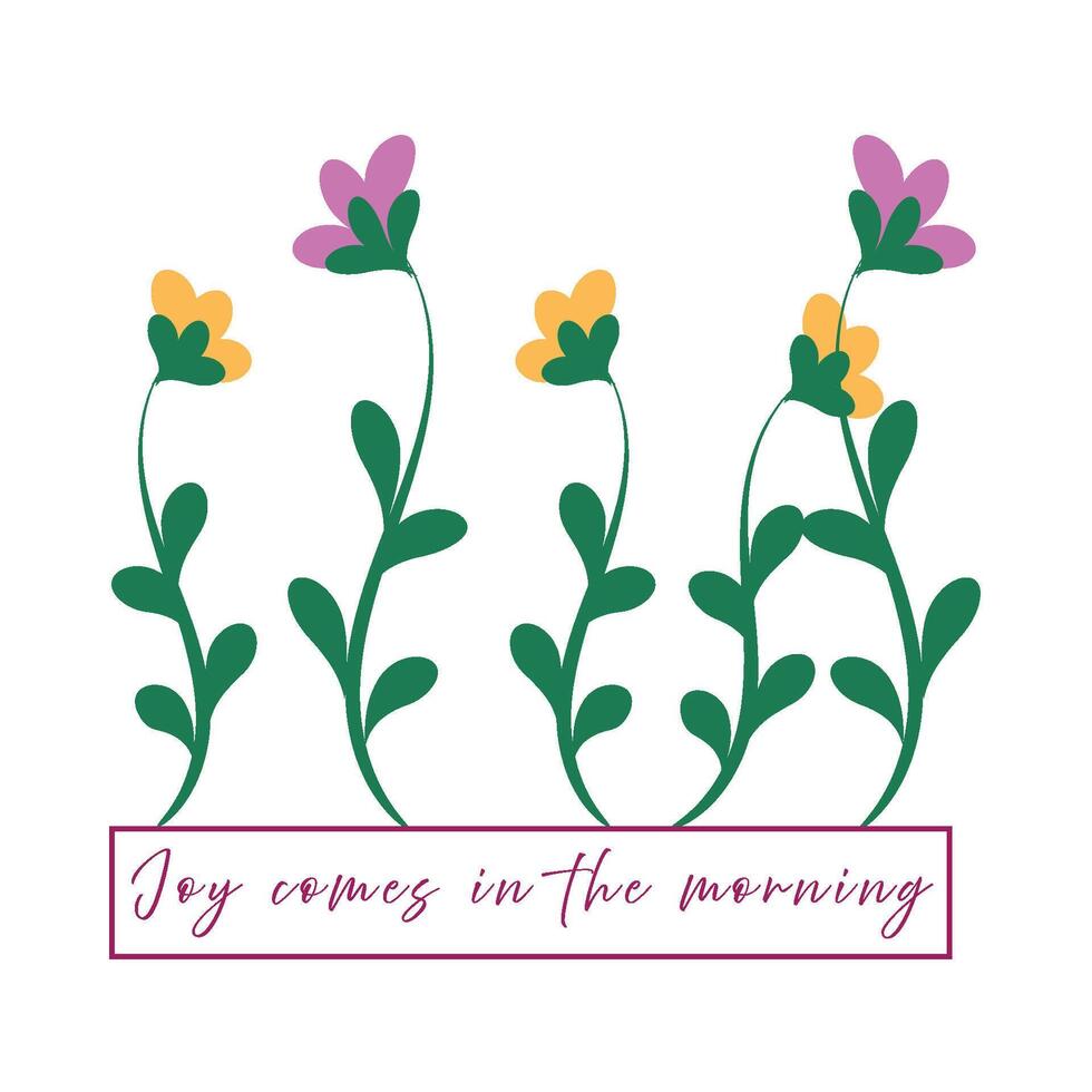 Joy comes in the morning. Christian faith. Typography design for print vector