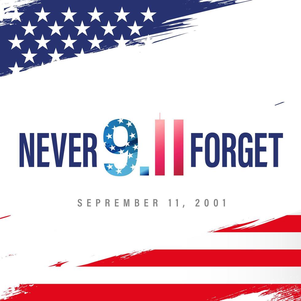 Patriot day, We will never forget 9.11 card with brush stroke style background. vector