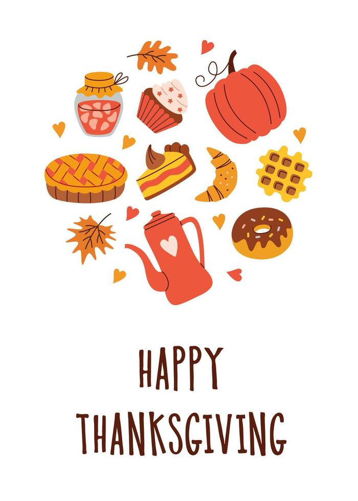 Flat style Thanksgiving greeting card with autumn-themed food elements like pumpkin, pie, and desserts arranged in a circle. Perfect for festive invitations, cards, and seasonal decor. vector