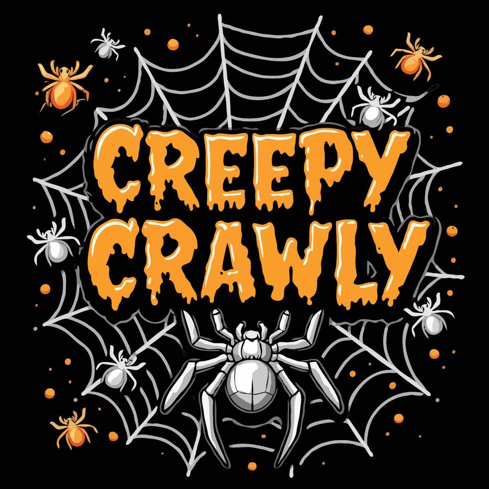 Creepy Crawly Vectorize Illustrated Halloween Theme T-Shirt Design vector