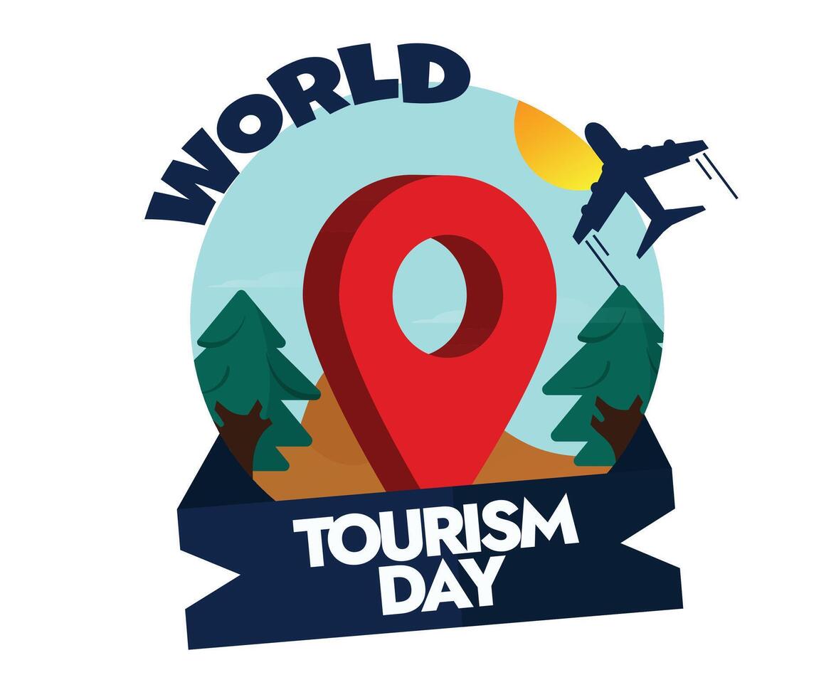 World Tourism Day. Tourism day celebration banner, post with location icon, airplanes. vector