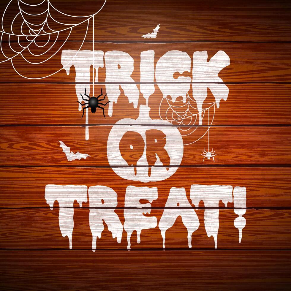 Trick or Treat Halloween Illustration with Spooky Pumpkin Sihouette, Flying Bats and Spider on Vintage Wood Background. Holiday Design Template with Typography Lettering for Greeting Card vector