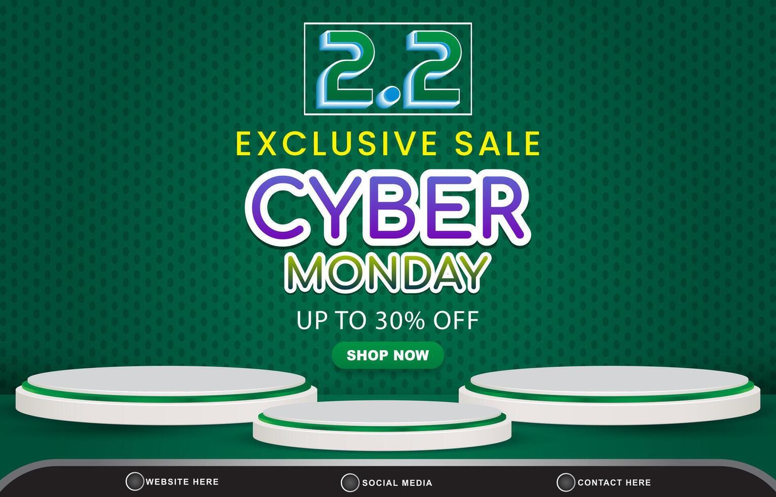 02.02 cyber monday sale discount template banner with blank space 3d podium for product sale with abstract gradient green background design vector