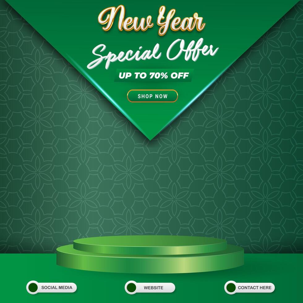 new year sale special offer discount social media template banner post with blank space 3d podium for product sale with abstract gradient green background vector