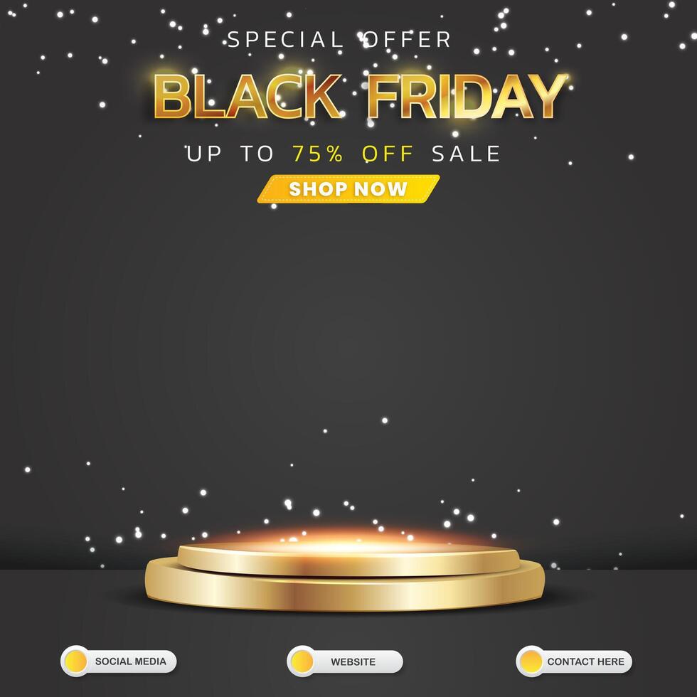 black friday sale discount social media template banner post with blank space 3d podium for product sale with abstract gradient black background design vector