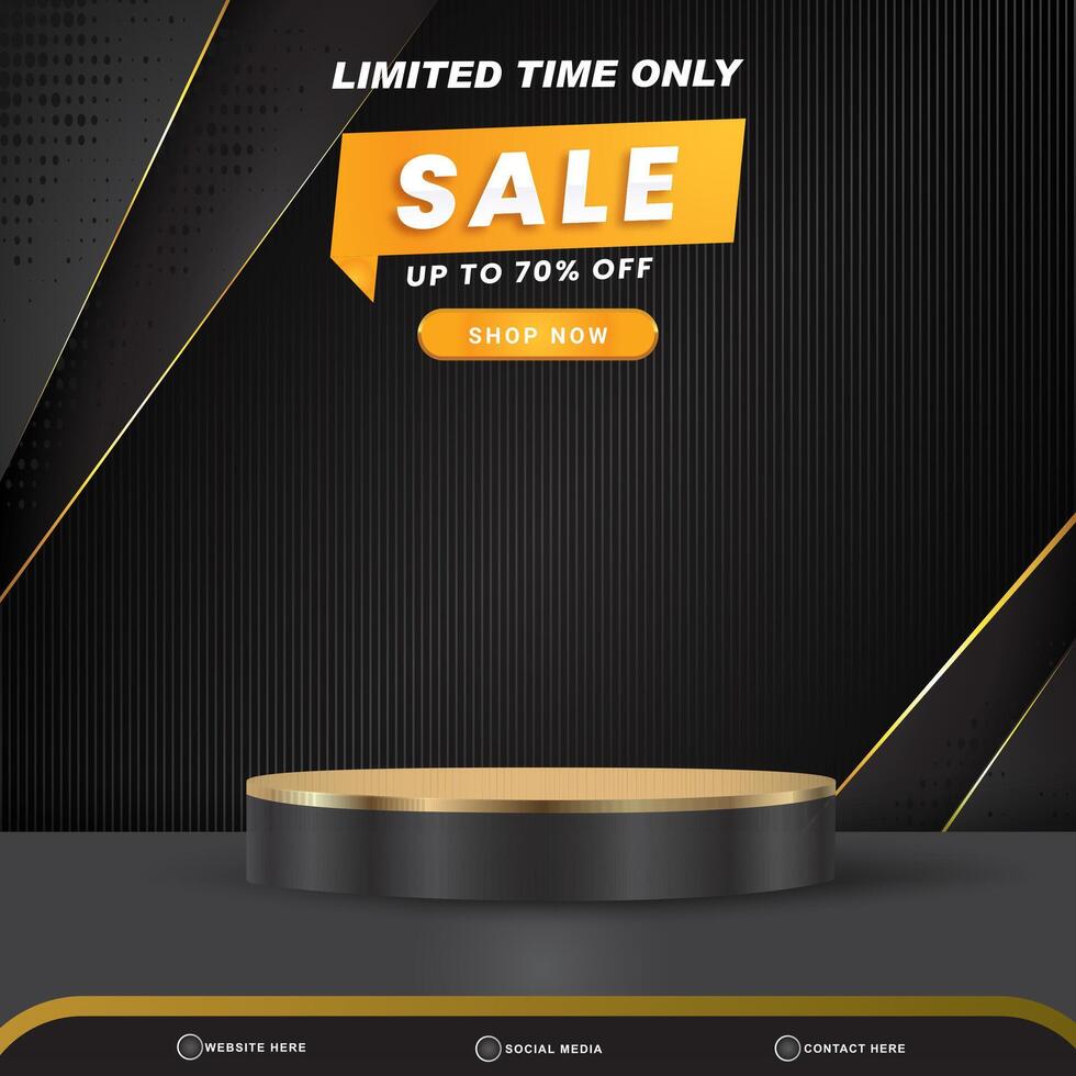 limited sale banner for social media template post with blank space 3d podium for product with abstract black gradient background vector