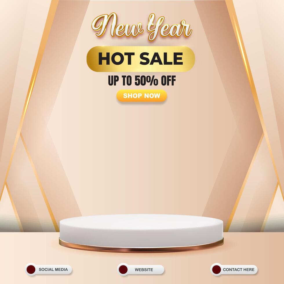 new year hot sale social media template banner post with blank space 3d podium for product sale with abstract gradient brown and white background design vector