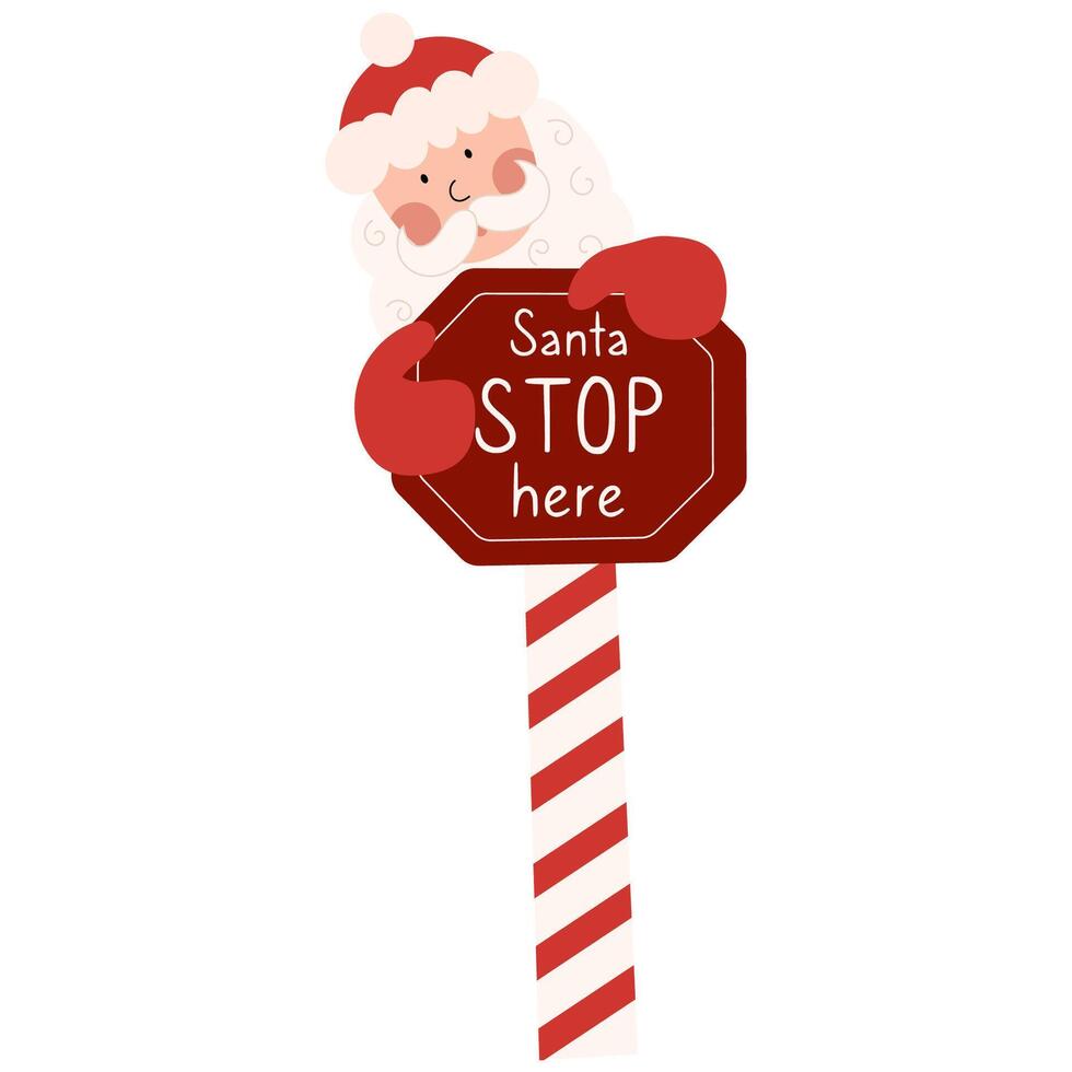 Red road sign Santa stop here with Santa on top. Christmas postcard, New Year, banner lettering. vector