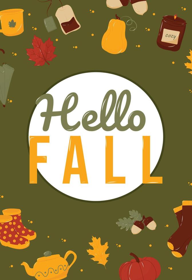 Hello fall card with pumpkins, umbrella, acorn, tea bag, socks, sweater, kettle, candles, and autumn leaves. EPS 10 vector
