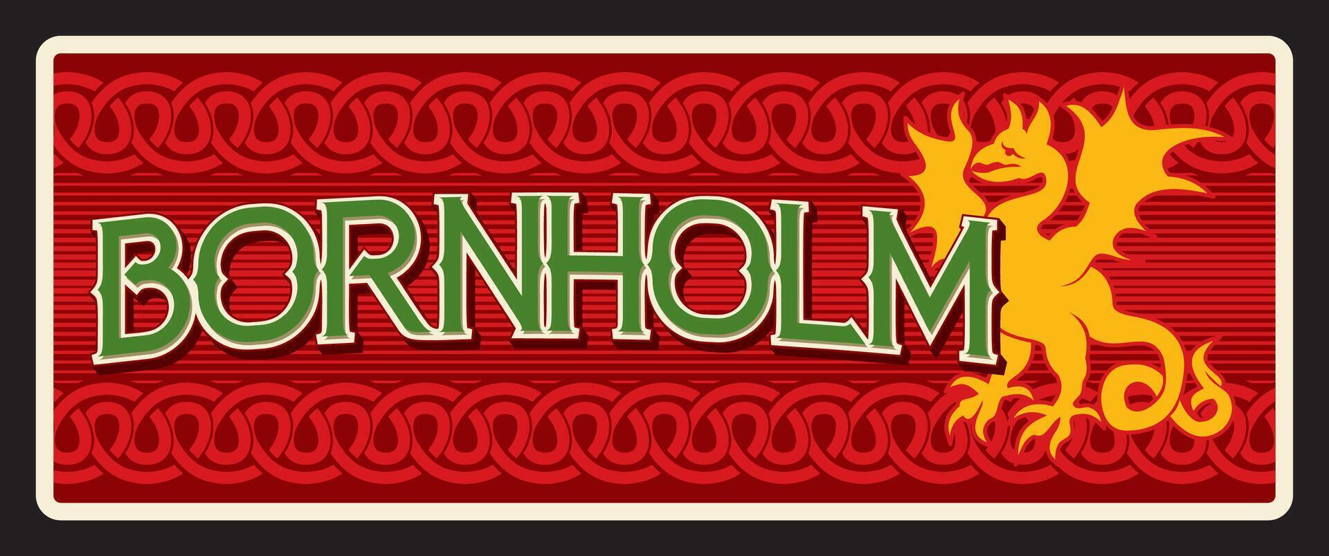 Bornholm Danish island, territory travel plate vector