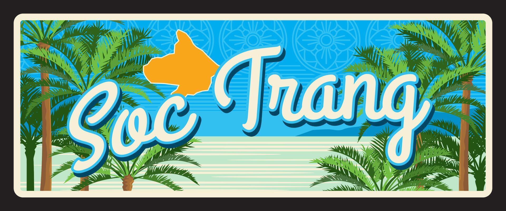 Soc Trang vietnamese region retro travel plate vector