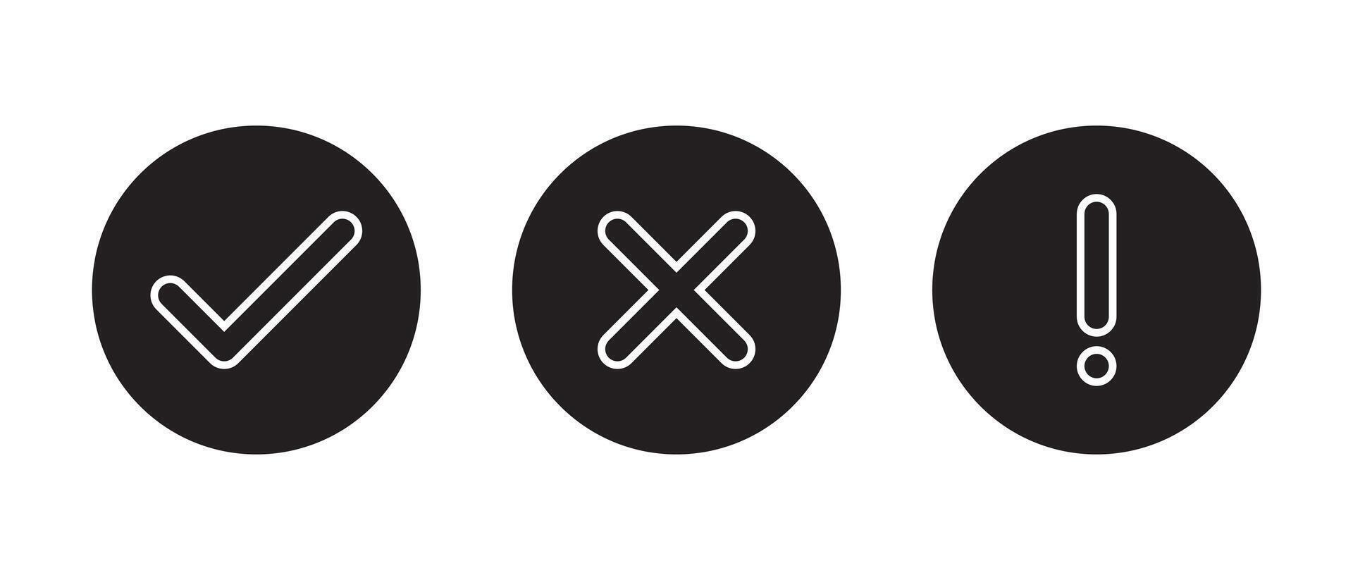 Tick, cross mark and exclamation point line icon on black circle vector