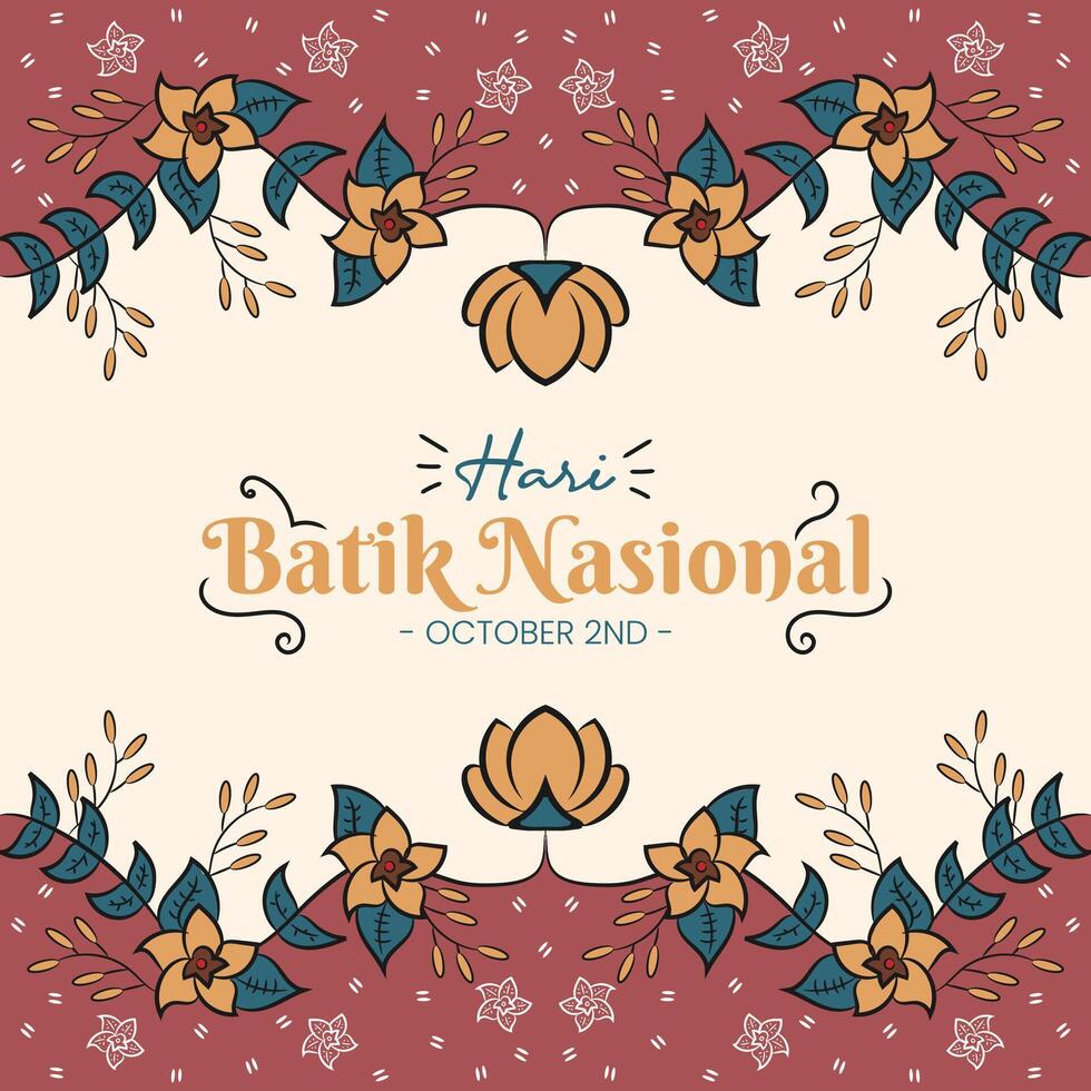 Hand drawing Hari Batik Nasional or National Batik Day with a flower batik pattern vector