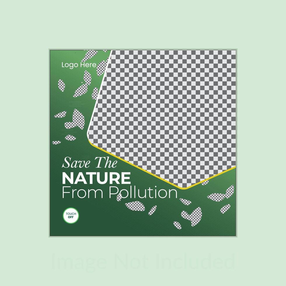 Save the nature from pollution social media post design vector