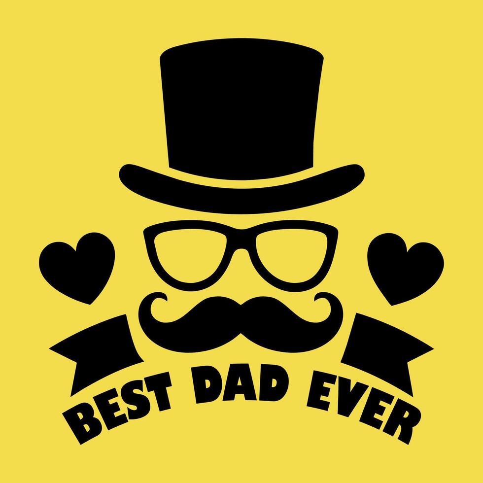 Best Dad Ever T-Shirt Design Template vector