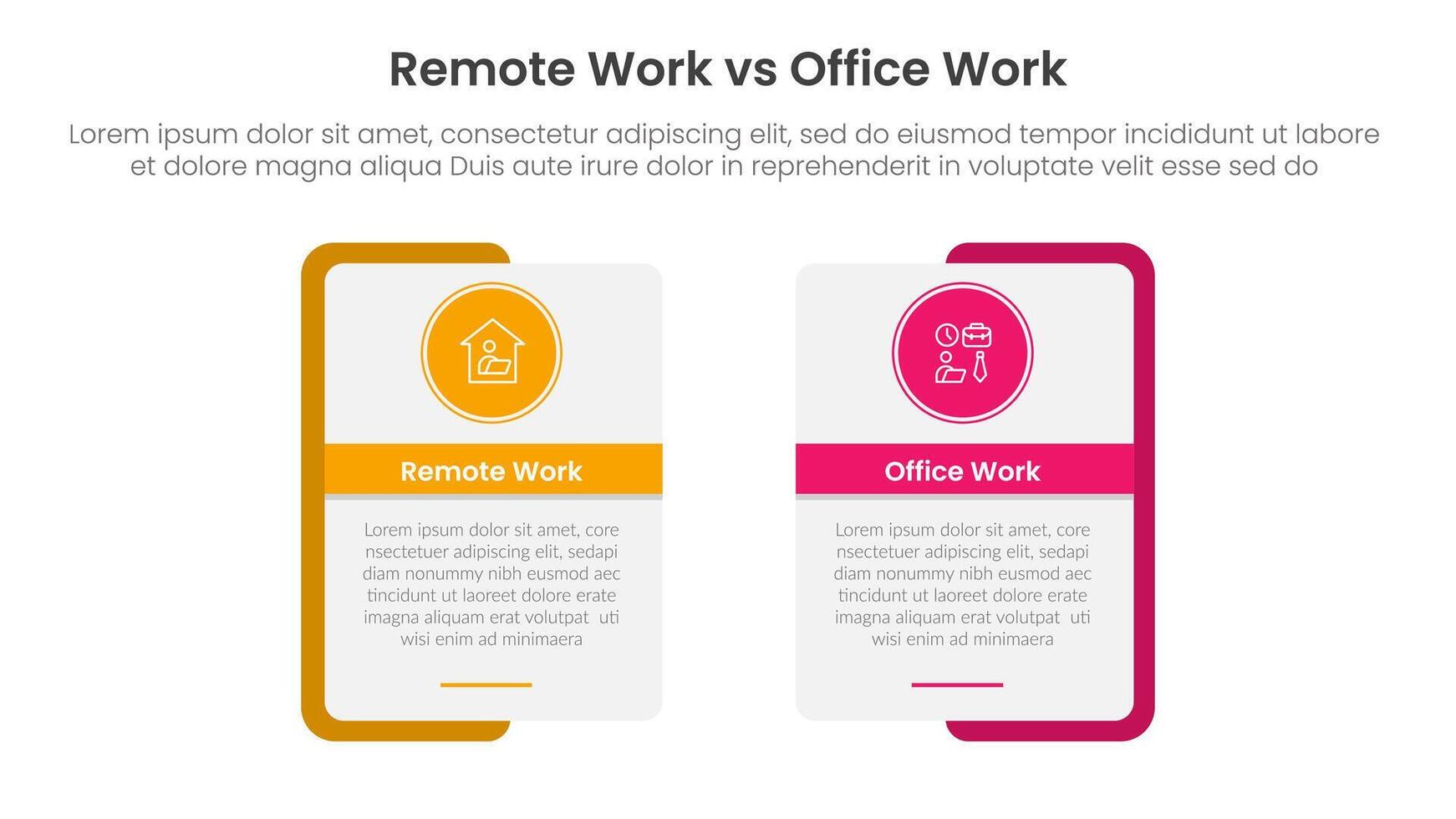 remote work vs office work comparison concept for infographic template banner with rectangle shape bold outline and circle badge with two point list information vector