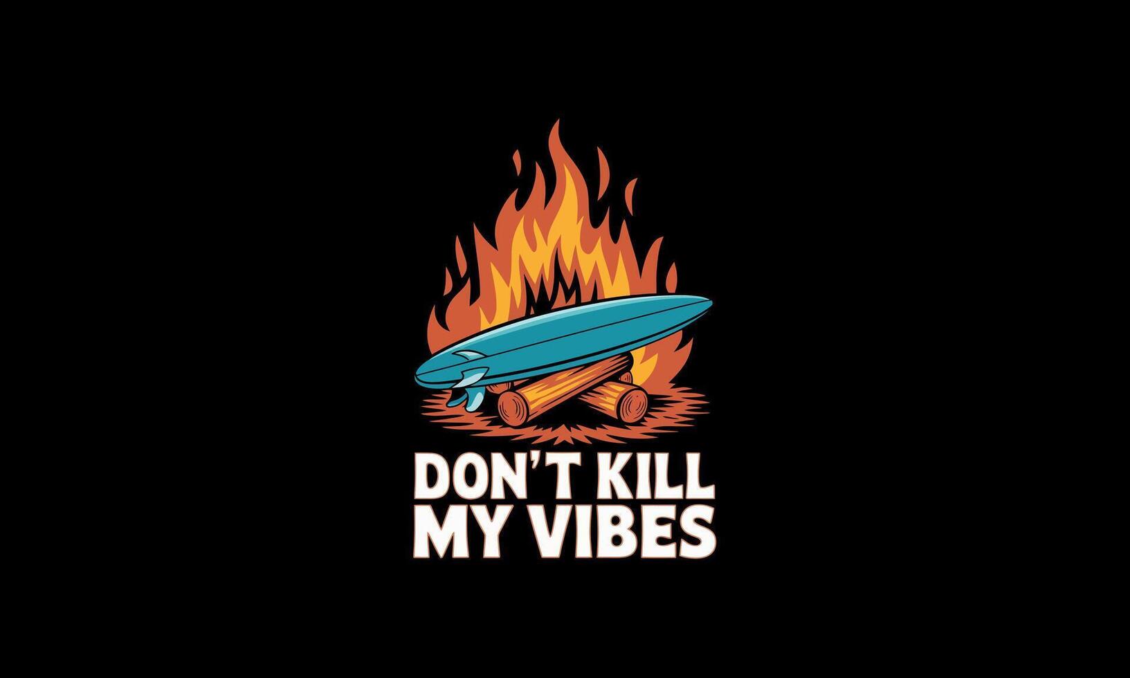 Surfboard on fire with bold text, evoking chill beach vibes. vector