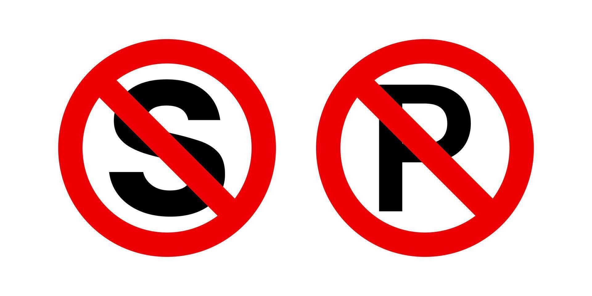 No stopping and no parking signs. Traffic sign warning board with the letters P and S crossed out with a red line. illustration vector