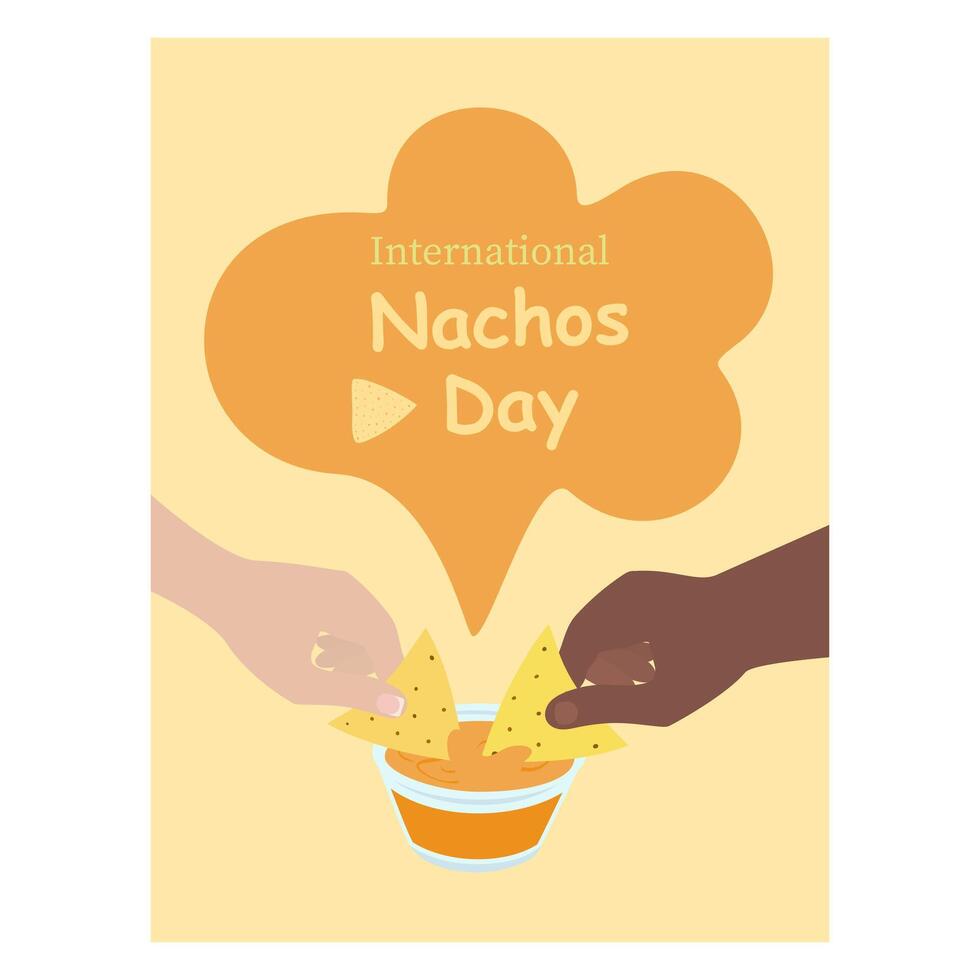 Nachos Day inscription Leaflet design concept with human hands dipping Mexican chips in cheese sauce. Isolated illustration Cards, poster, banner, leaflet, tag, label or web, promo design idea vector