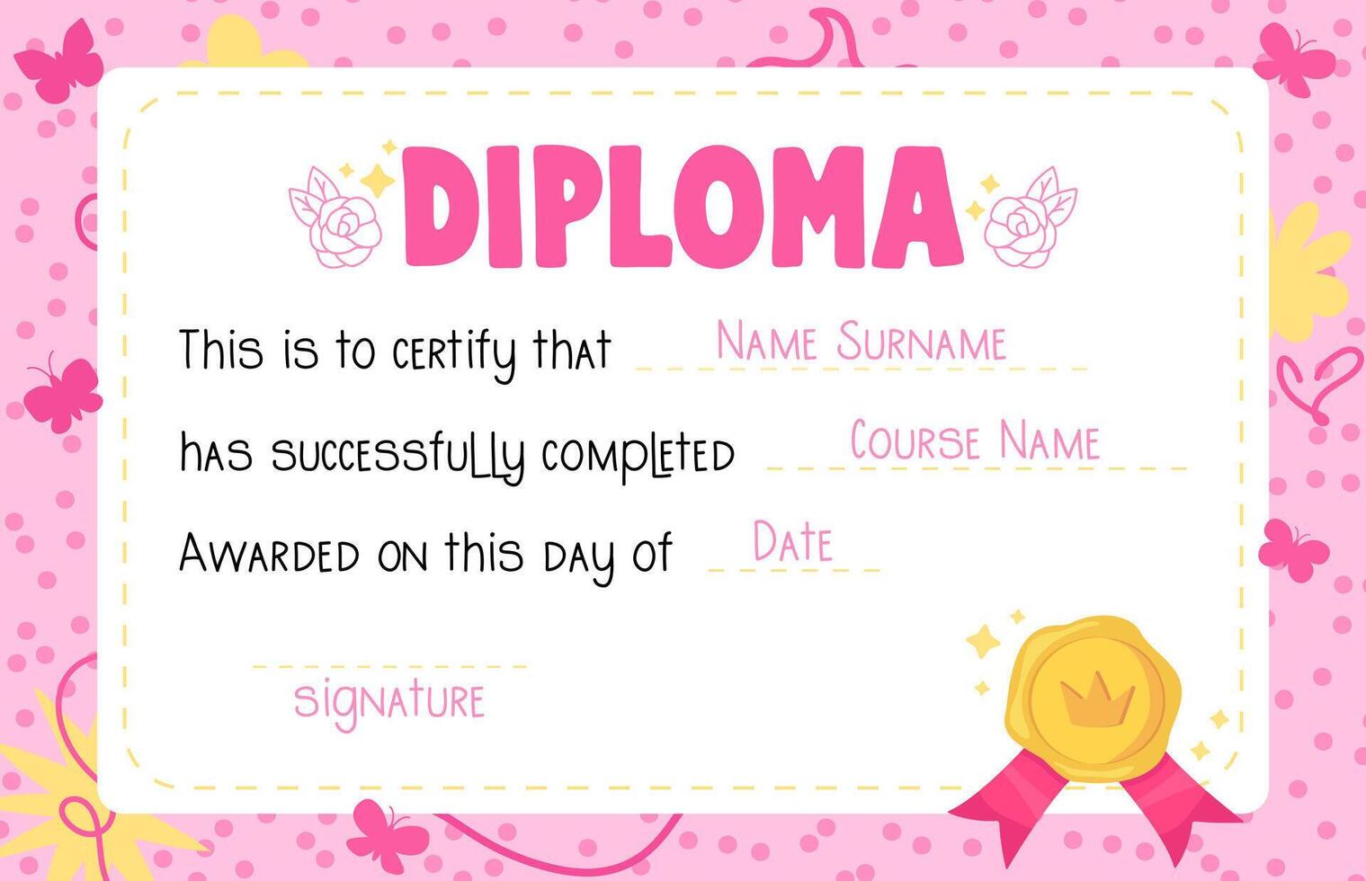 Cute pink kids diploma template with wax seal imitation. Girl congratulation blank. Stock illustration in flat style. vector