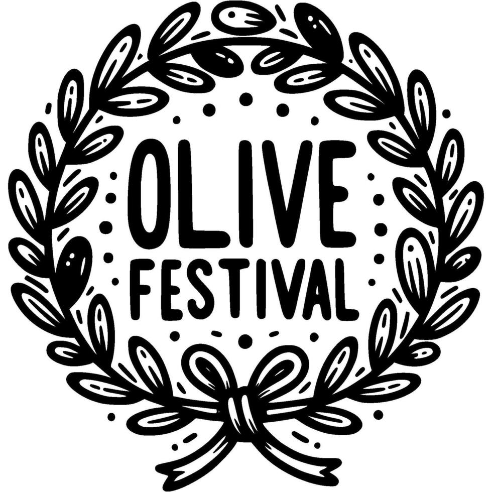 Olive festival inscription inside olive wreath in monochrome. Simple minimalistic in black ink drawing on white background vector