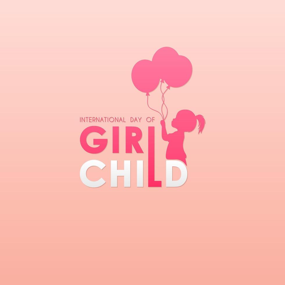 International Day of the Girl Child. with a design of a little girl holding a hot air balloon vector