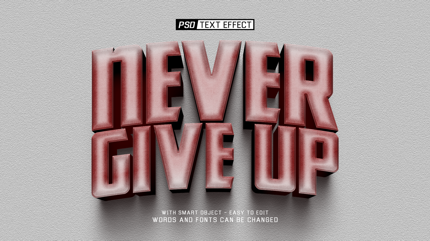 never give up 3d text effect psd
