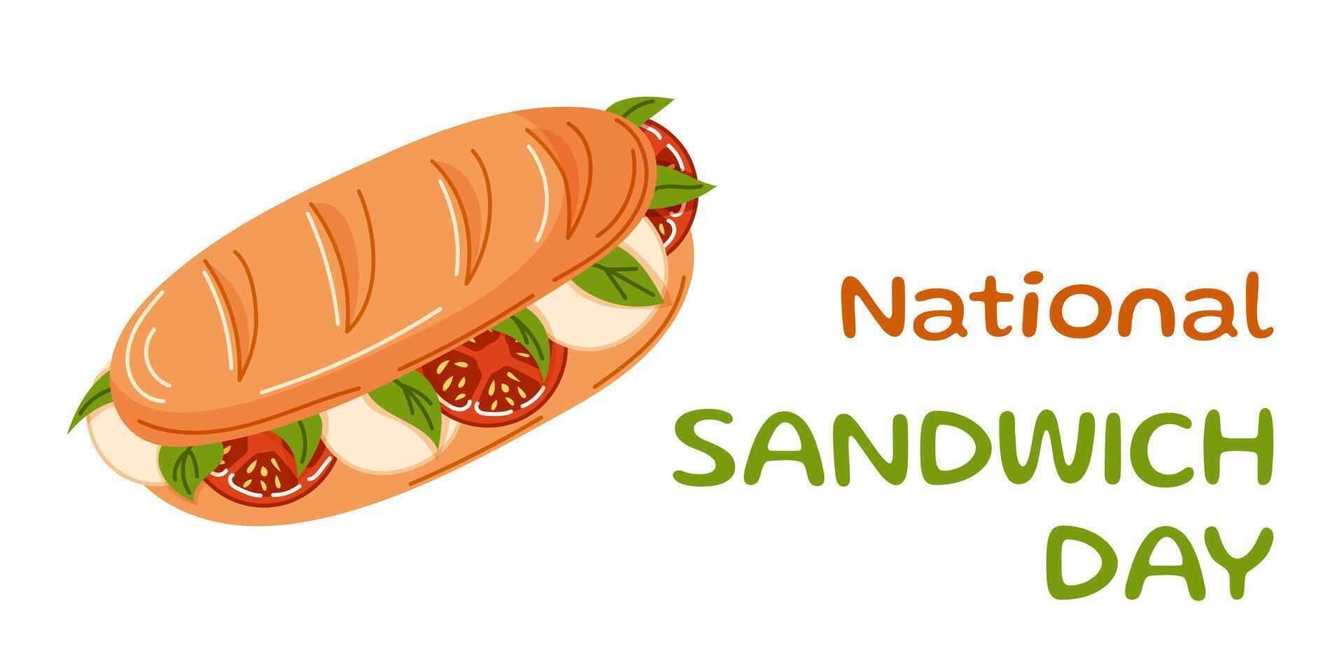 Sandwich with tomatoes, basil and mozzarella flat. Celebrating National Sandwich Day November 3. Design for holiday , food project and seasonal events. vector