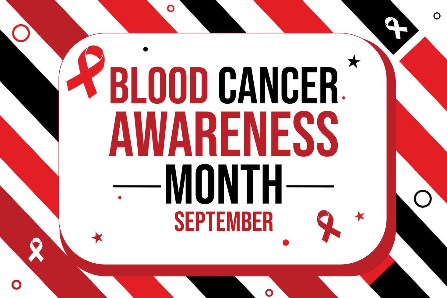 The month of September is observed as Blood Cancer Awareness Month, red and black backdrop with ribbons and text vector
