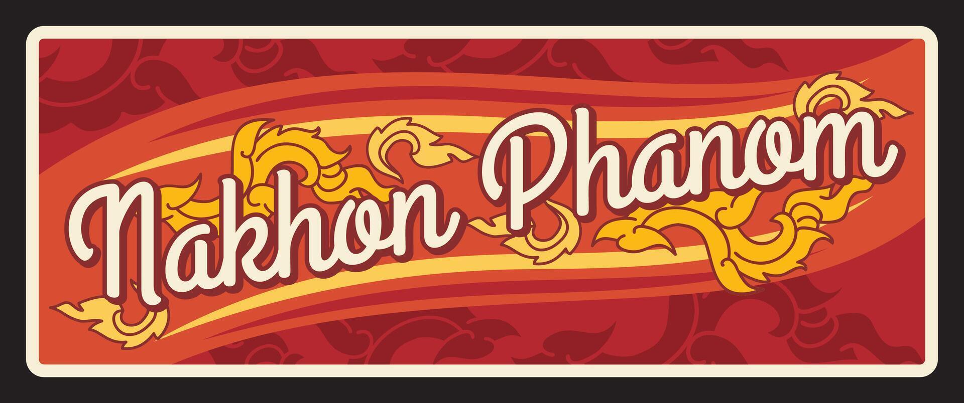 Nakhon Phanom province Thailand travel plate vector