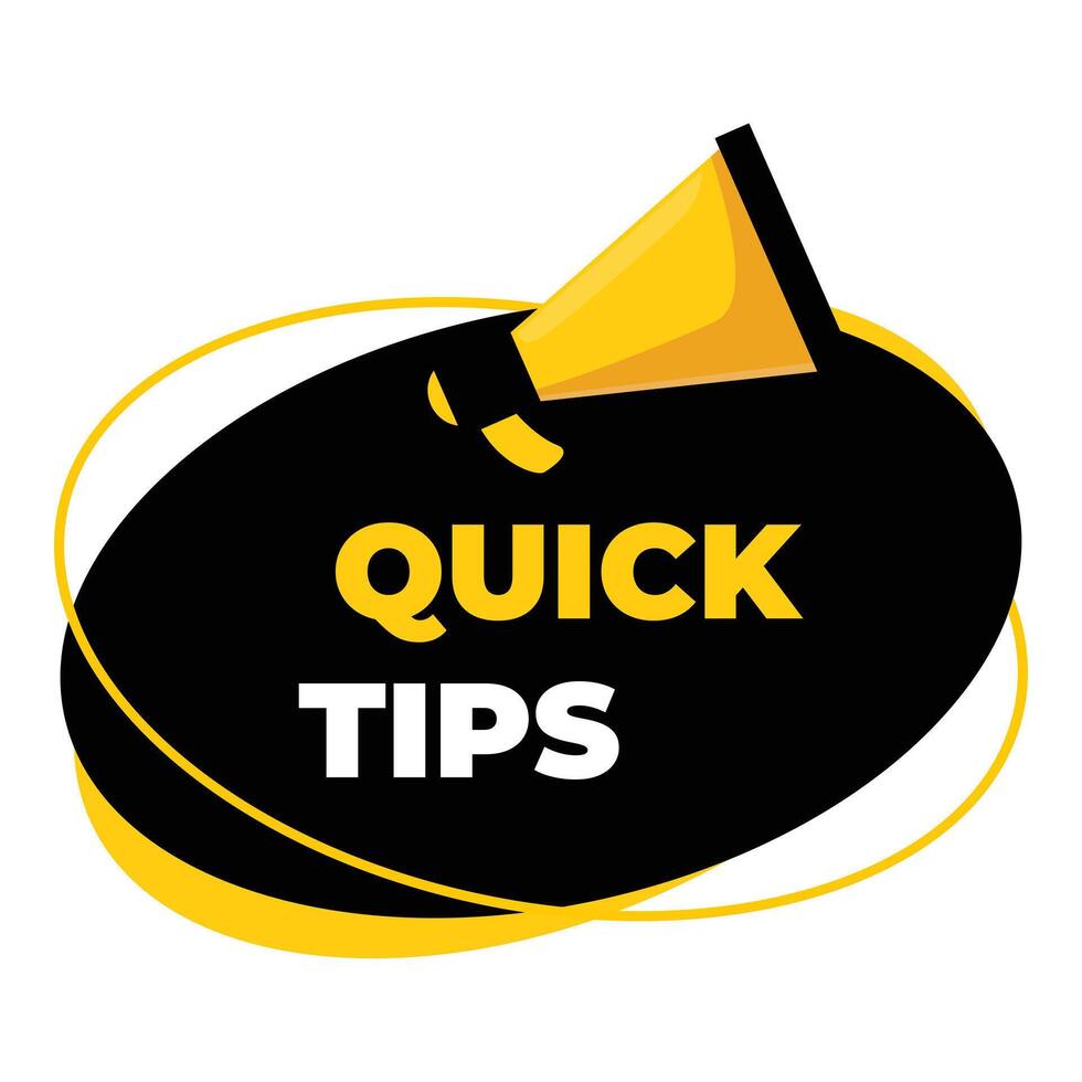Yellow megaphone announcing quick tips on black speech bubble vector