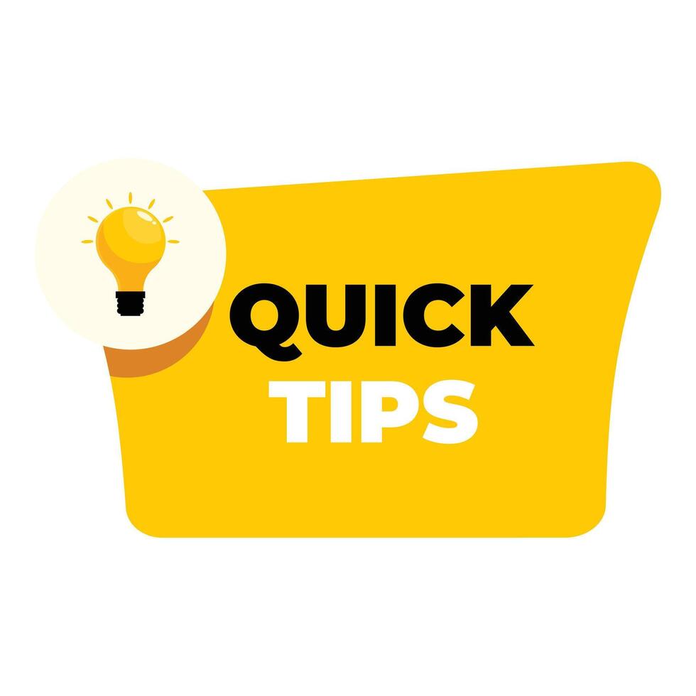 Quick tips advice suggestion solution light bulb icon vector