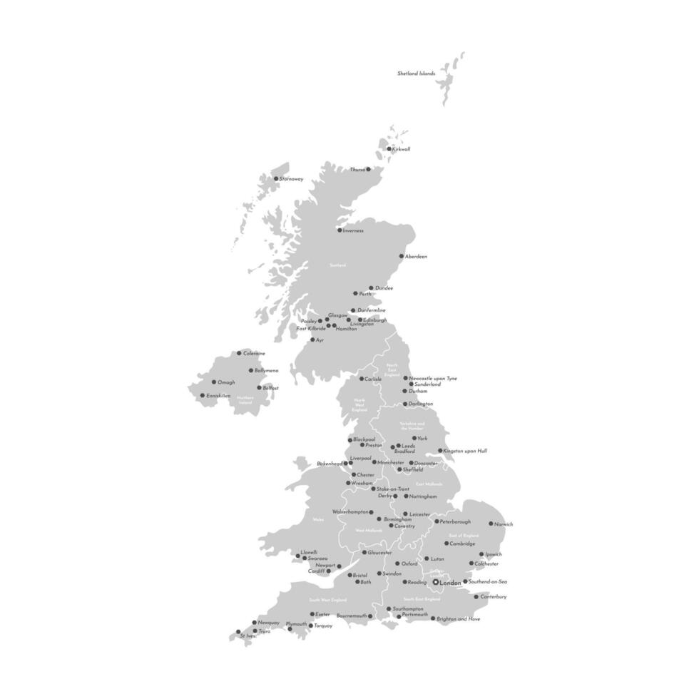 modern isolated illustration. Simplified administrative map of United Kingdom of Great Britain and Northern Ireland. Grey shapes. Names of UK regions and big cities. White background vector