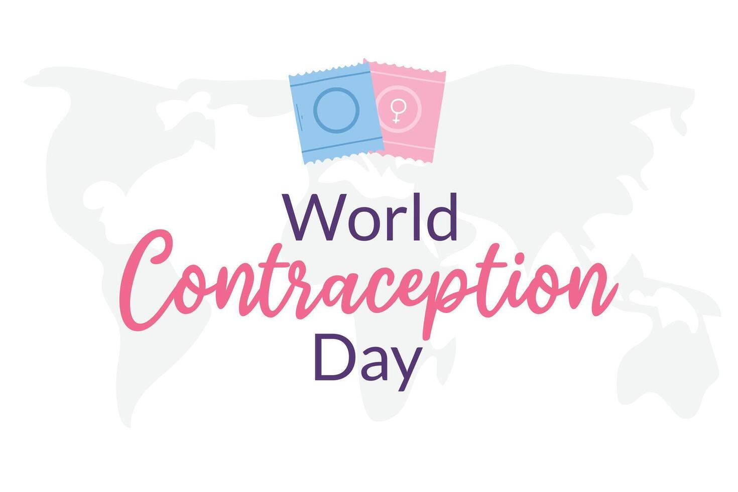 World Contraception Day 26 September. The concept of awareness of contraceptive methods in the field of sexual and reproductive health. Safe sexual behavior, birth control. Types of contraception. vector