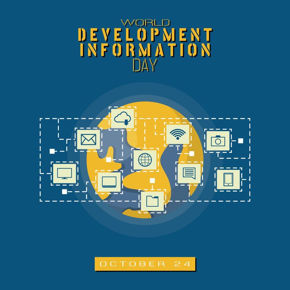 World Development Information Day Poster with worldwide information network vector