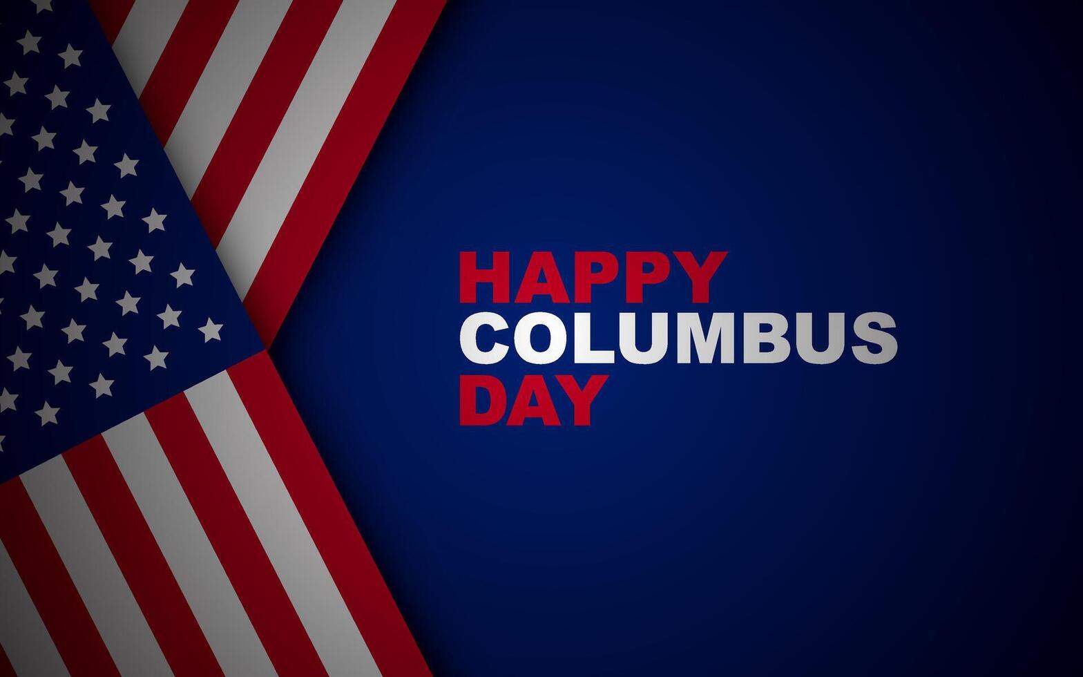 columbus Day Background Design. Banner, Poster, Greeting Card. vector