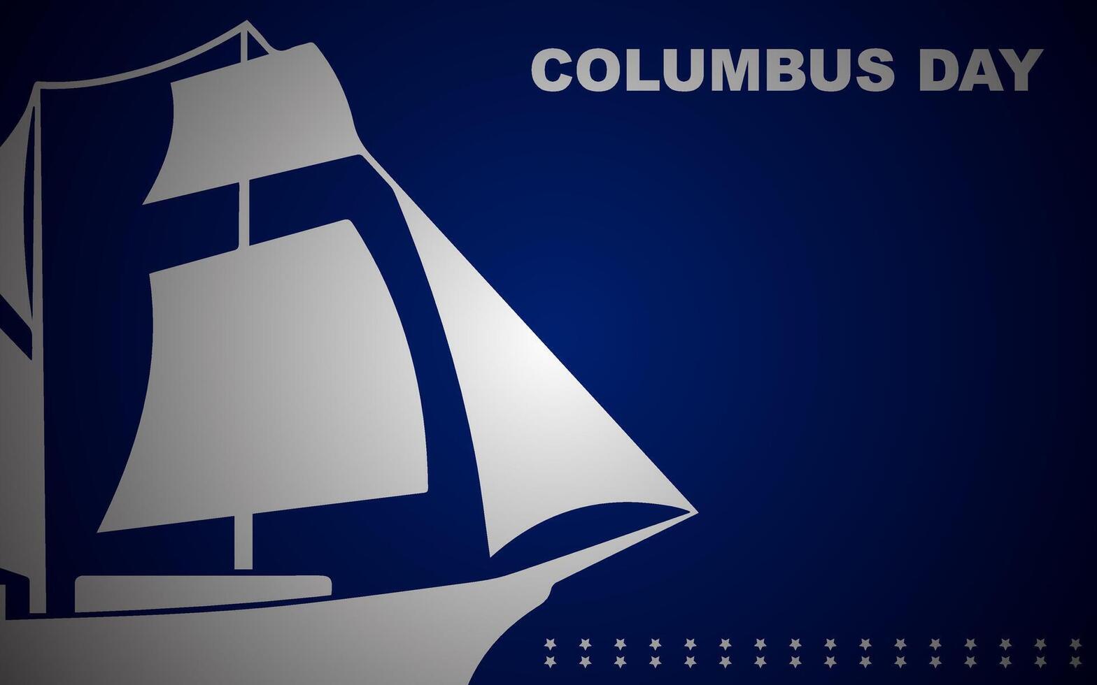 Columbus Day Background with Ship Silhouette vector