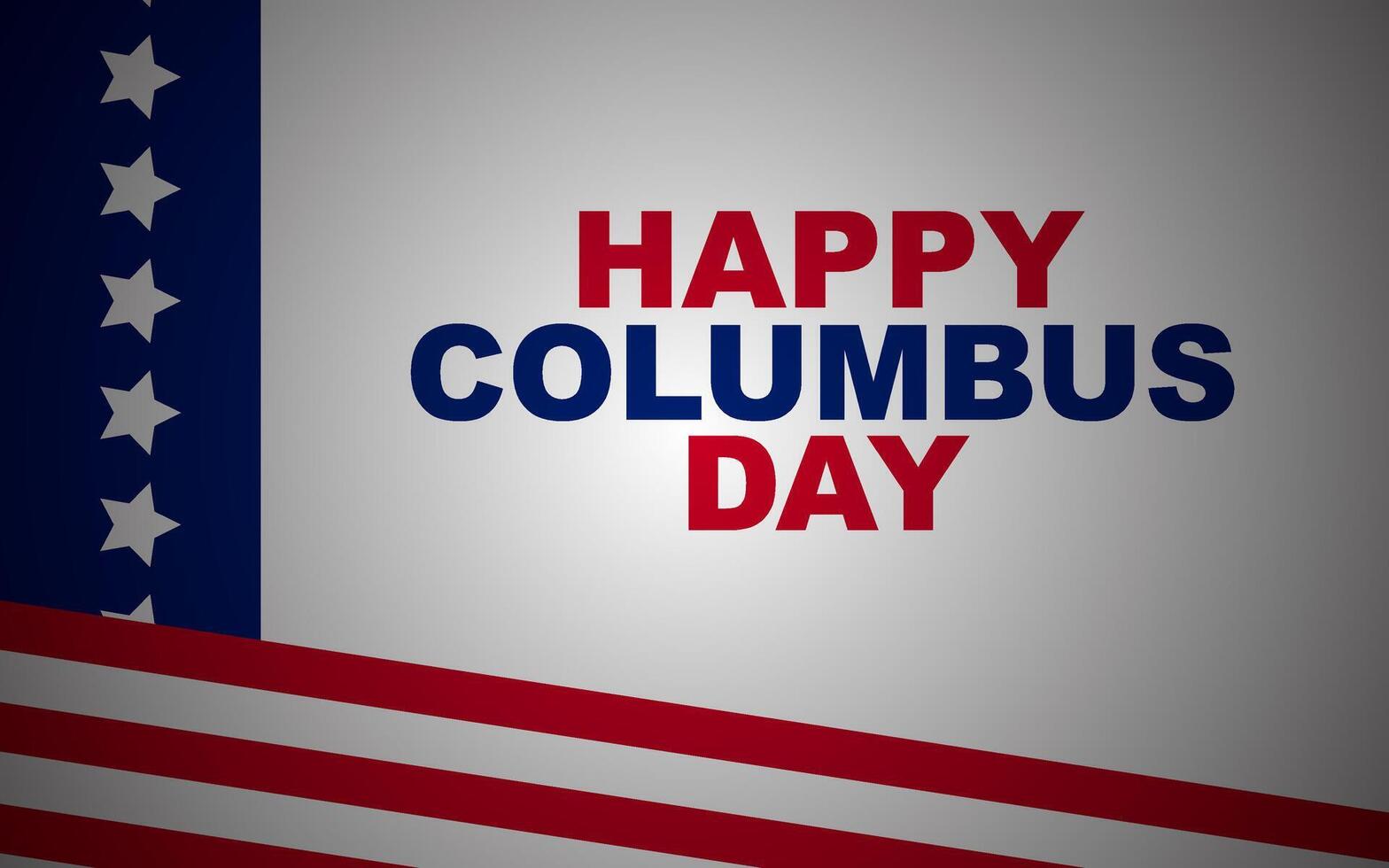 Happy Columbus Day background design. Columbus Day greeting card with American flag. vector