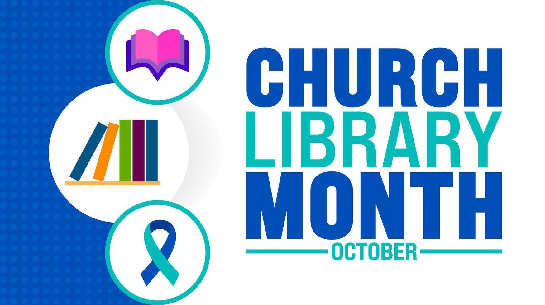 Church Library Month background or banner design template is observed every year in October. Holiday concept. Template for card, poster, placard, template. eps 10 vector