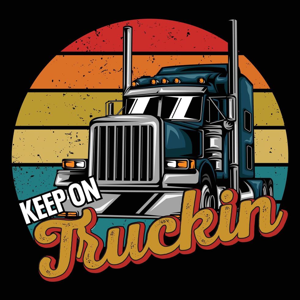 Keep on trucker t shirt vector
