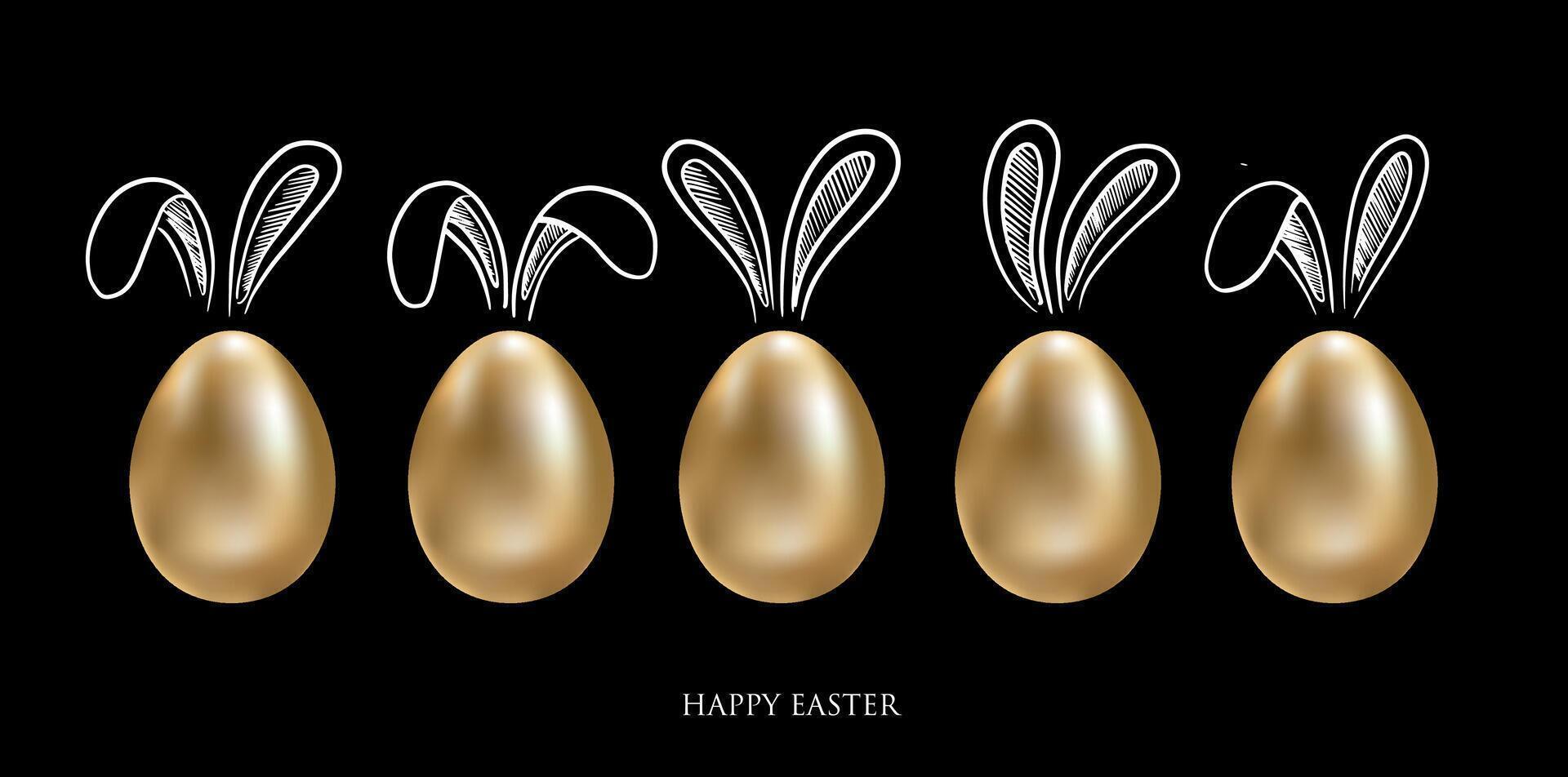 Happy Easter. Set of rabbits's ears on black. Gold eggs. Hand drawn illustration. vector
