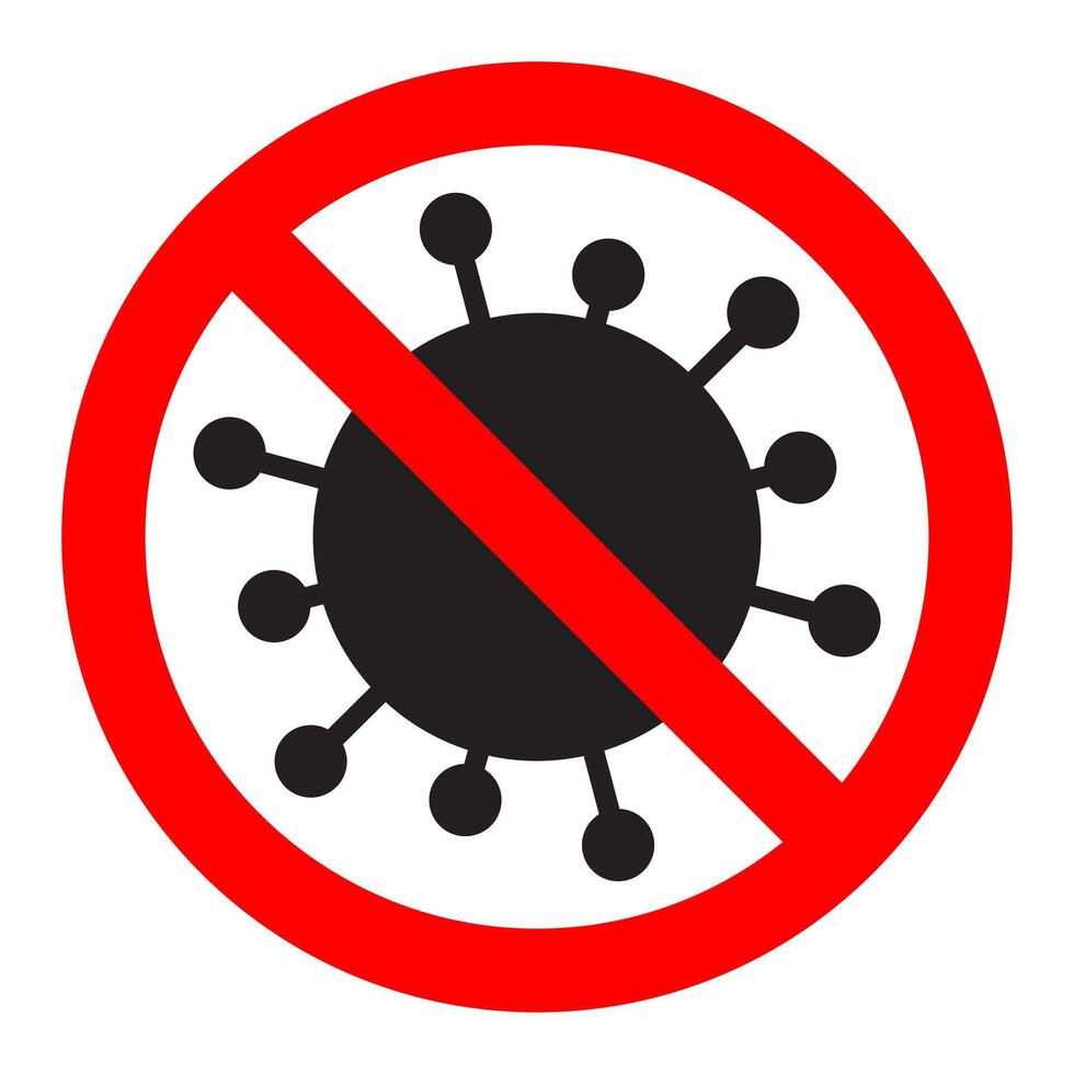 Stop virus prohibition sign. Infection protect. Danger biohazard symbol. Bacteria illustration. vector