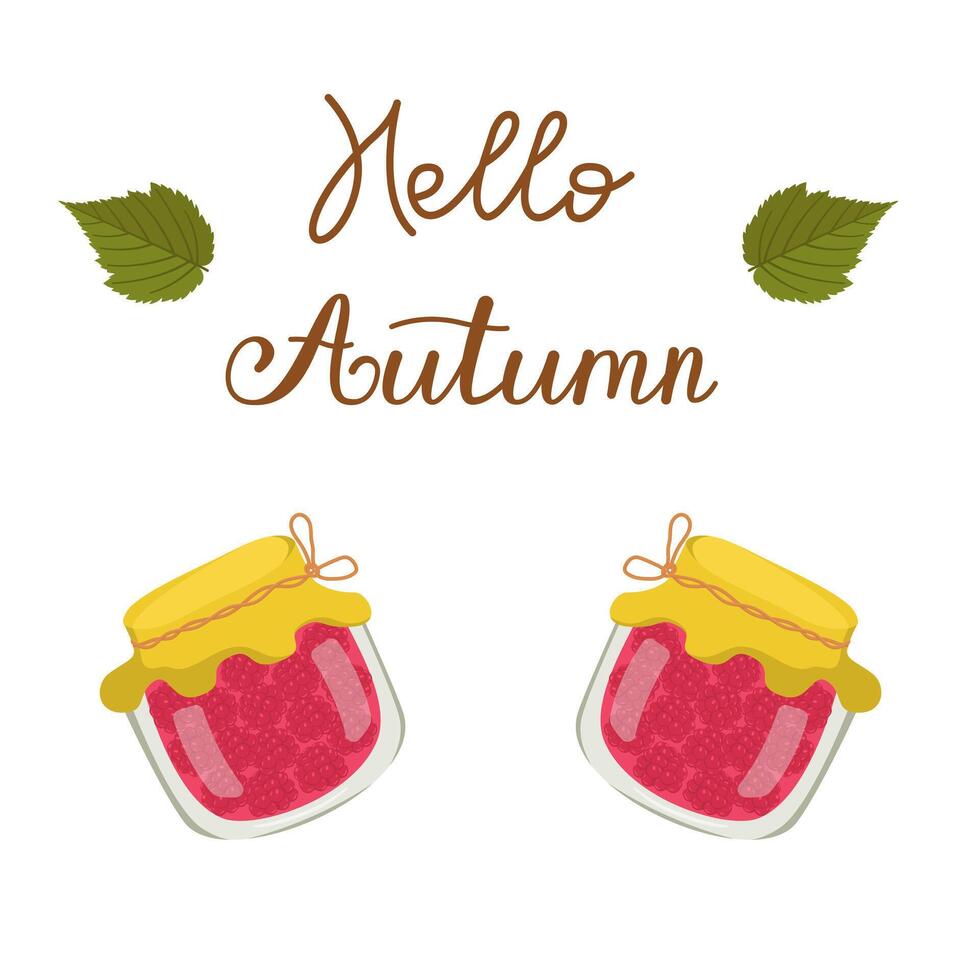 illustration with a jar of raspberry jam. Homemade canning. Vitamin food from ripe berries. Vegetarianism concept. Autumn composition with text. vector