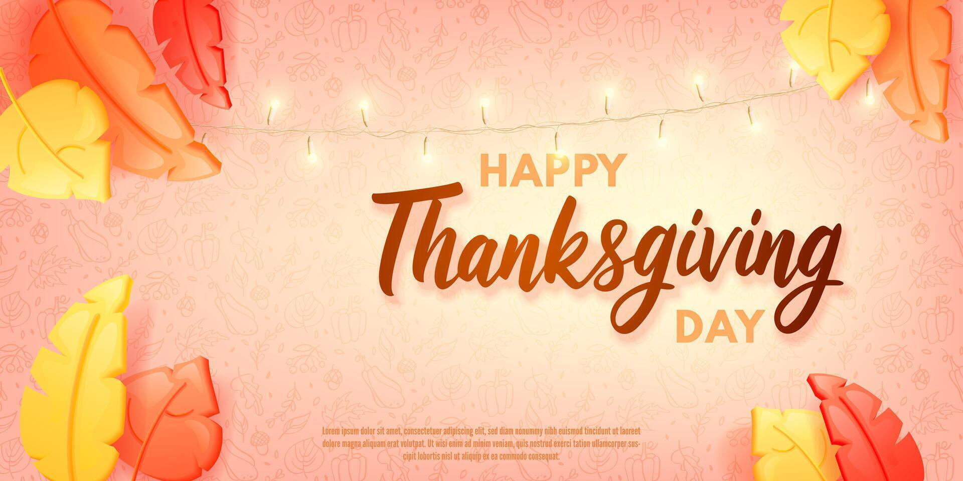 Happy thanksgiving day banner, background. Colorful poster with doodle pattern on pastel background, glowing garland, cute 3d plastic fallen leaves. Template for promo, ad, social media, web. vector
