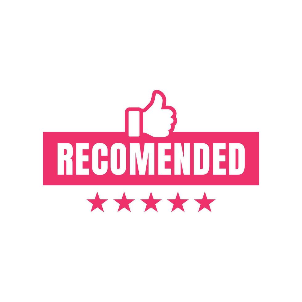 A pink sign with the word recommended on it vector