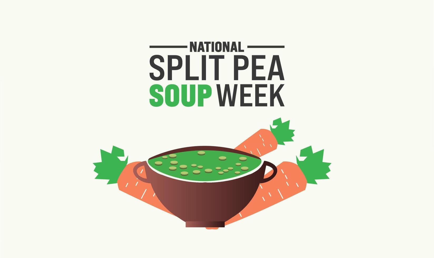 November is National Split Pea Soup Week. Holiday concept. suitable for placard, background,Greeting Card, Poster design template with text inscription vector